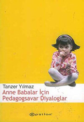 Anne Babalar İçin Pedagogsavar Diyaloglar - 1