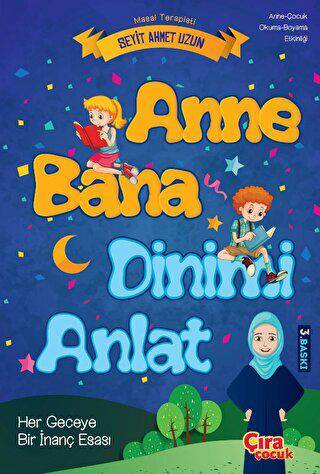 Anne Bana Dinimi Anlat - 1