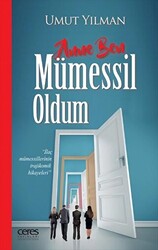 Anne Ben Mümessil Oldum - 1