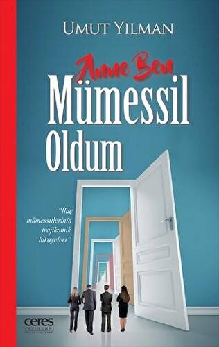 Anne Ben Mümessil Oldum - 1