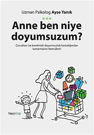 Anne Ben Niye Doyumsuzum? - 1