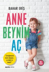 Anne Beynim Aç - 1