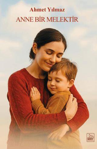 Anne Bir Melektir - 1