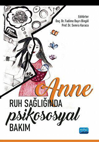 Anne Ruh Sağlığında Psikososyal Bakım - 1