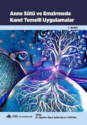 Anne Sütü ve Emzirmede Kanıt Temelli Uygulamalar - 1