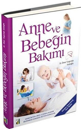 Anne ve Bebeğin Bakımı - 1