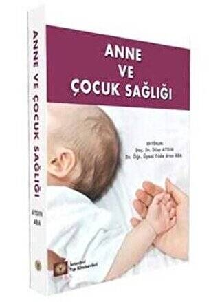 Anne ve Çocuk Sağlığı - 1