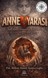 Anne Yarası - Nöroline