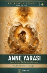 Anne Yarası - Nöroline