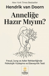 Anneliğe Hazır Mıyım? - Güneş Kitabevleri Yayınları