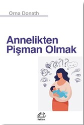 Annelikten Pişman Olmak - 1