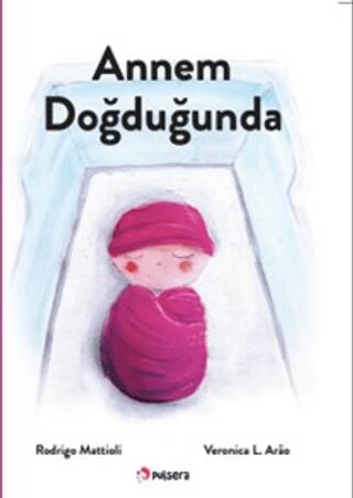 Annem Doğduğunda - 1