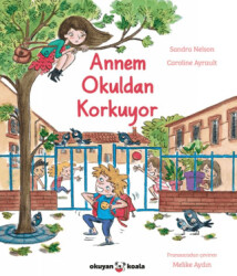 Annem Okuldan Korkuyor - 1