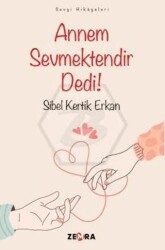 Annem Sevmektendir Dedi! - 1