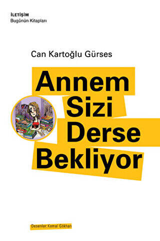 Annem Sizi Derse Bekliyor - 1