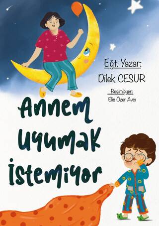 Annem Uyumak İstemiyor - 1