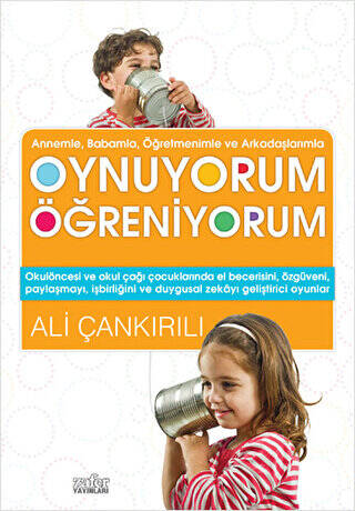 Annem ve Babamla Oynuyorum Öğreniyorum - 1