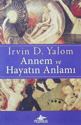 Annem ve Hayatın Anlamı - 1