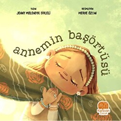 Annemin Başörtüsü - 1