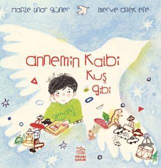 Annemin Kalbi Kuş Gibi - 1