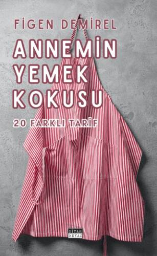 Annemin Yemek Kokusu - 1