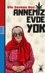 Annemiz Evde Yok - Sierra Kitap
