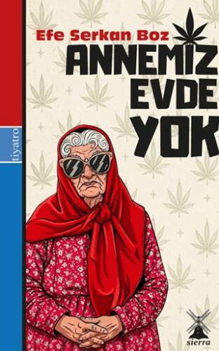 Annemiz Evde Yok - 1