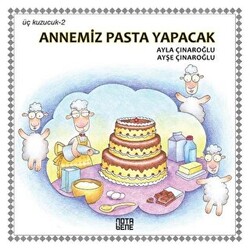 Annemiz Pasta Yapacak - Üç Kuzucuk 2 - 1