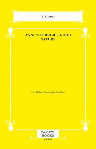 Anne`s Terrible Good Nature - 1