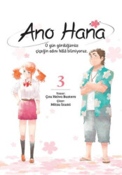 Ano Hana Cilt 3 - Komikşeyler Yayıncılık