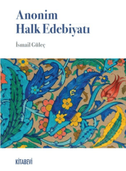 Anonim Halk Edebiyatı - 1