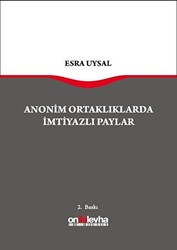 Anonim Ortaklarda İmtiyazlı Paylar - 1