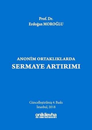 Anonim Ortaklıklarda Sermaye Artırımı - 1