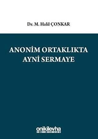 Anonim Ortaklıkta Ayni Sermaye - 1