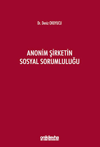 Anonim Şirketin Sosyal Sorumluluğu - 1