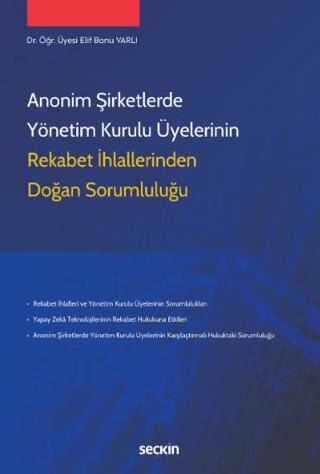 Anonim Şirketlerde Yönetim Kurulu Üyelerinin Rekabet İhlallerinden Doğan Sorumluluğu - 1