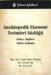 Ansiklopedik Ekonomi Terimleri Sözlüğü - Türkçe - İngilizce - 1