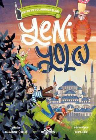 Anten ve Yol Arkadaşları 1 - Yeni Yolcu - 1