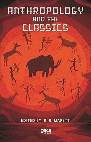Anthropology And The Classics - 1