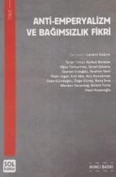Anti - Emperyalizm ve Bağımsızlık Fikri - Sol Kültür