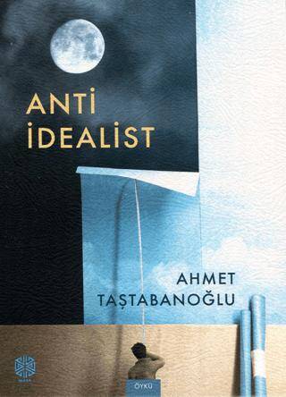 Anti İdealist - 1
