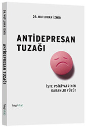 Antidepresan Tuzağı - 1