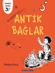 Antik Bağlar - Multibem Yayınları