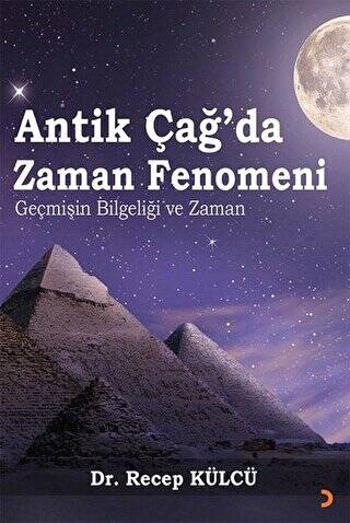 Antik Çağ’da Zaman Fenomeni - 1
