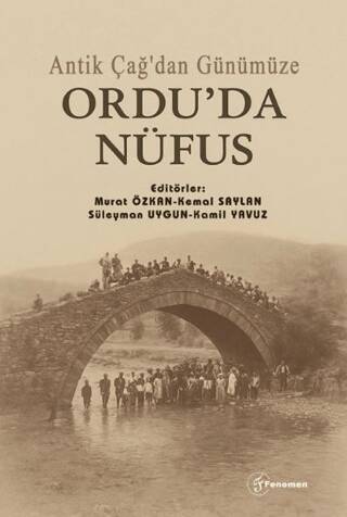 Antik Çağ`dan Günümüze Ordu`da Nüfus - 1
