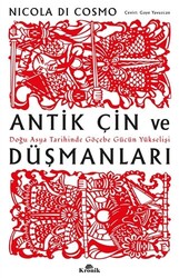 Antik Çin ve Düşmanları - Kronik Kitap