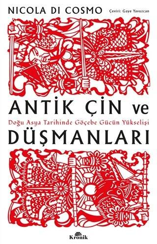 Antik Çin ve Düşmanları - 1