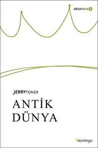 Antik Dünya - 1