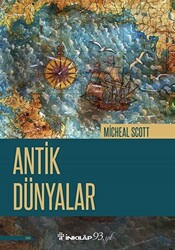 Antik Dünyalar - 1