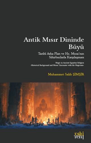 Antik Mısır Dininde Büyü - 1